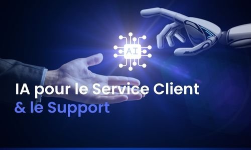 Formation IA pour le Service Client & le Support